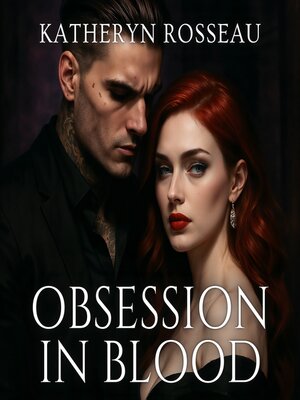 cover image of Obsession in Blood